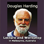 Douglas Harding Melbourne Talk -- Downloadable Audio