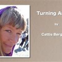 Turning Around by Cattis Bergqvist